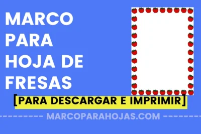 Marco para Hoja de fresas para descargar e imprimir gratis en PNG | WORD