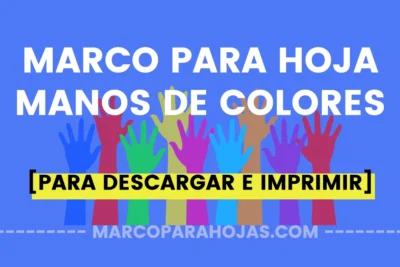 marco para hoja con manos de colores