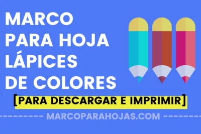 Marco para hoja lapices de colores para descargar e imprimir gratis